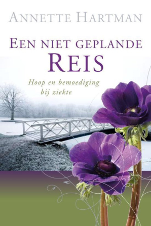 Getuigenis Een niet geplande reis