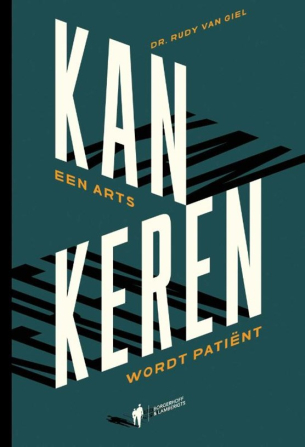 boekcover Kankeren. Een arts wordt patiënt