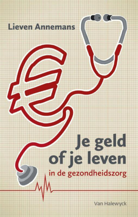 Cover Je geld of je leven in de gezondheidszorg